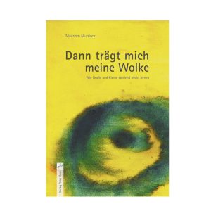 dann-traegt-mich-meine-wolke